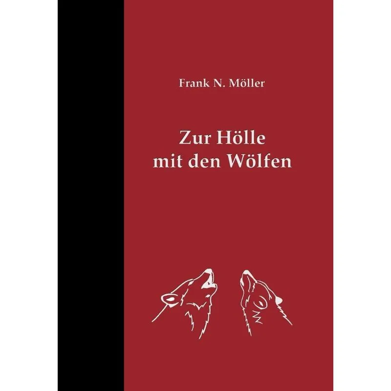 Zur Hölle mit den Wölfen
