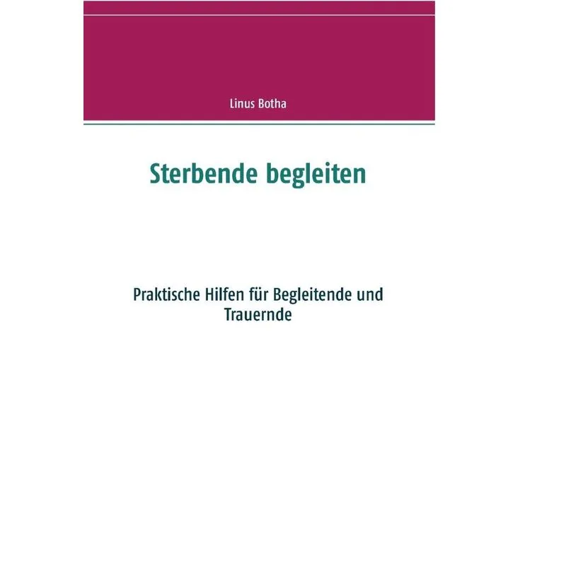 Sterbende begleiten