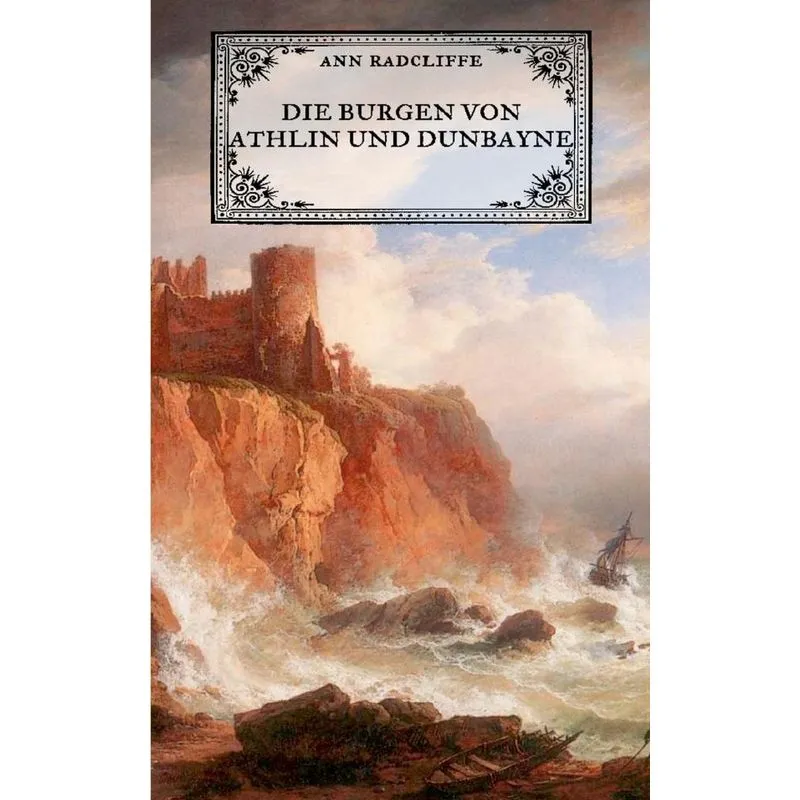Die Burgen von Athlin und Dunbayne