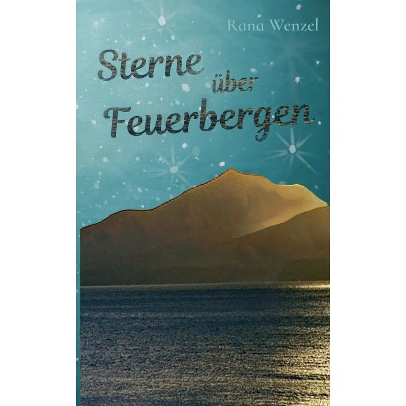 Sterne über Feuerbergen
