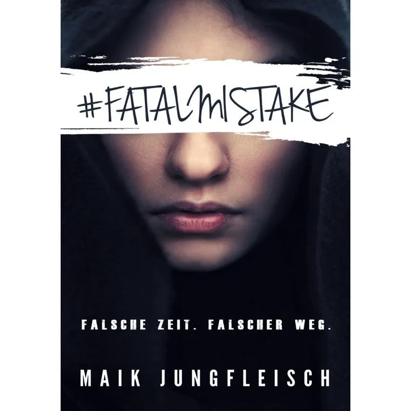 Fatal Mistake