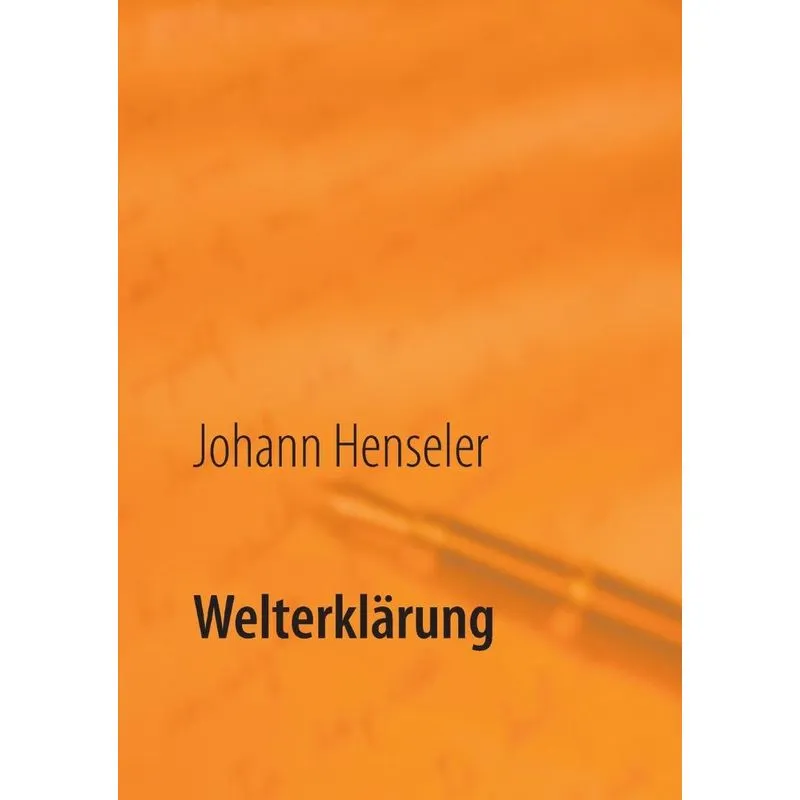 Welterklärung