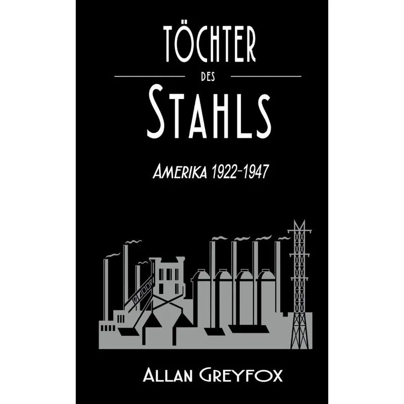 Töchter des Stahls
