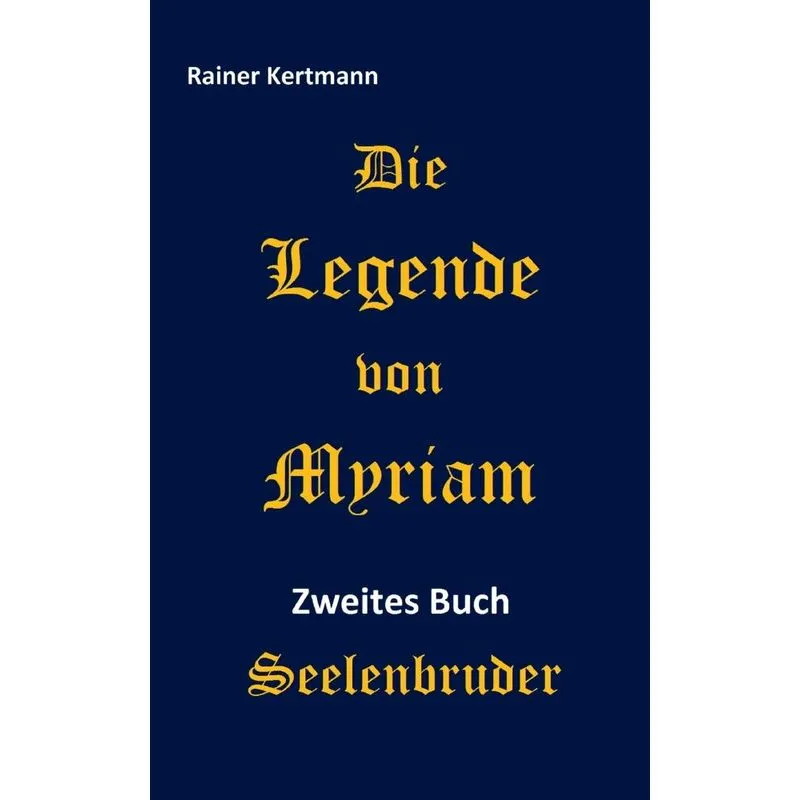 Die Legende von Myriam