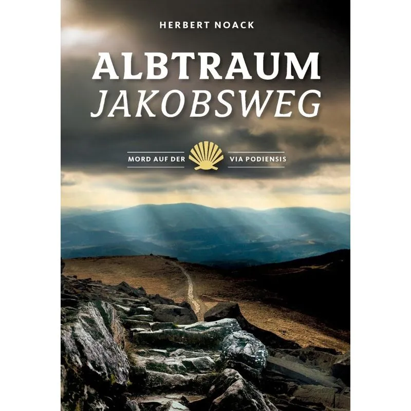 Albtraum Jakobsweg