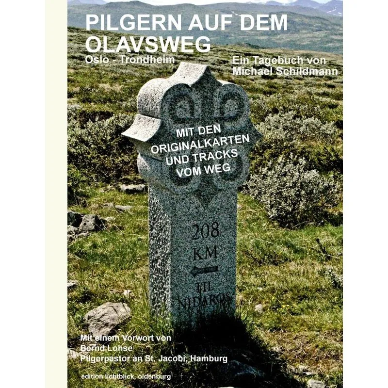 Pilgern auf dem Olavsweg