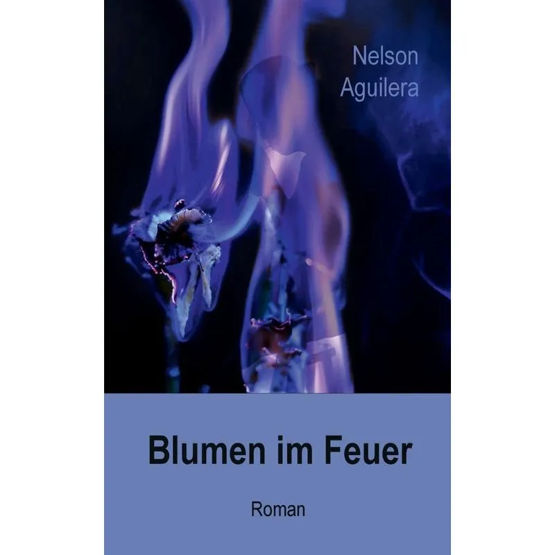Blumen im Feuer