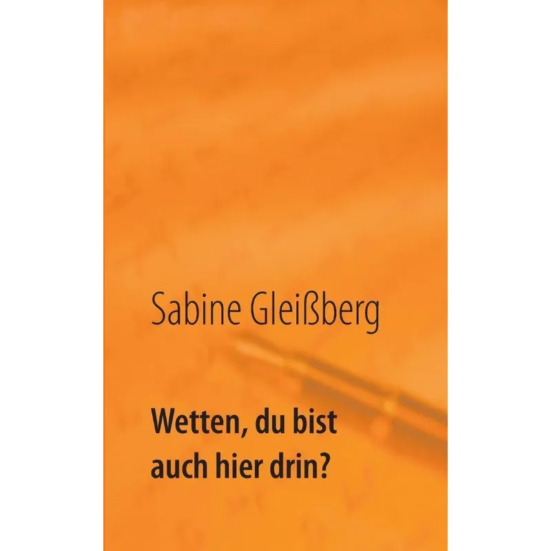 Wetten, du bist auch hier drin?