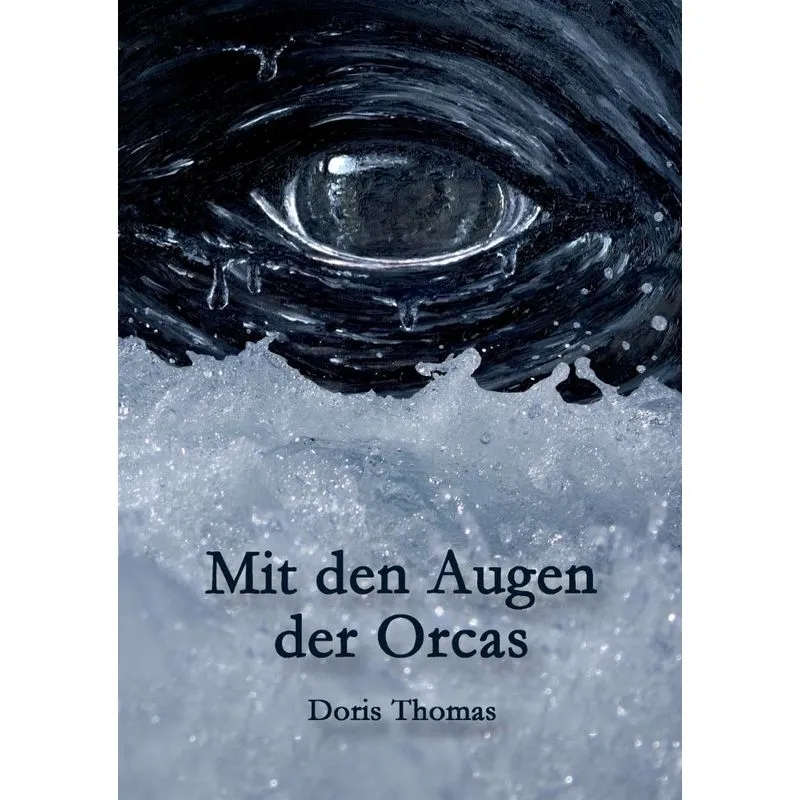 Mit den Augen der Orcas