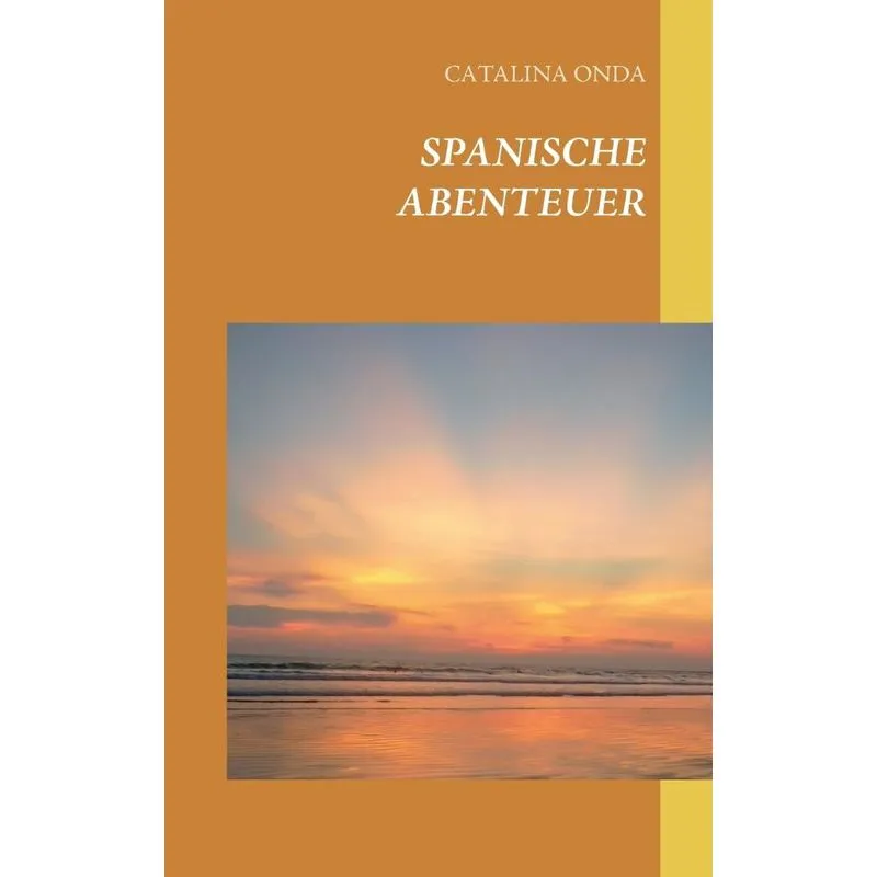 Spanische Abenteuer