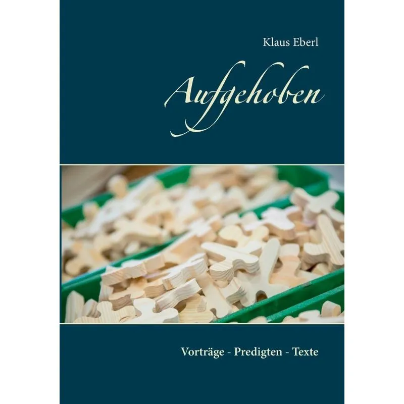 Aufgehoben