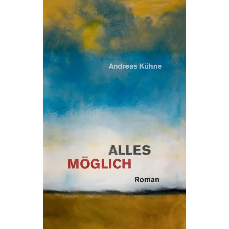 Alles möglich