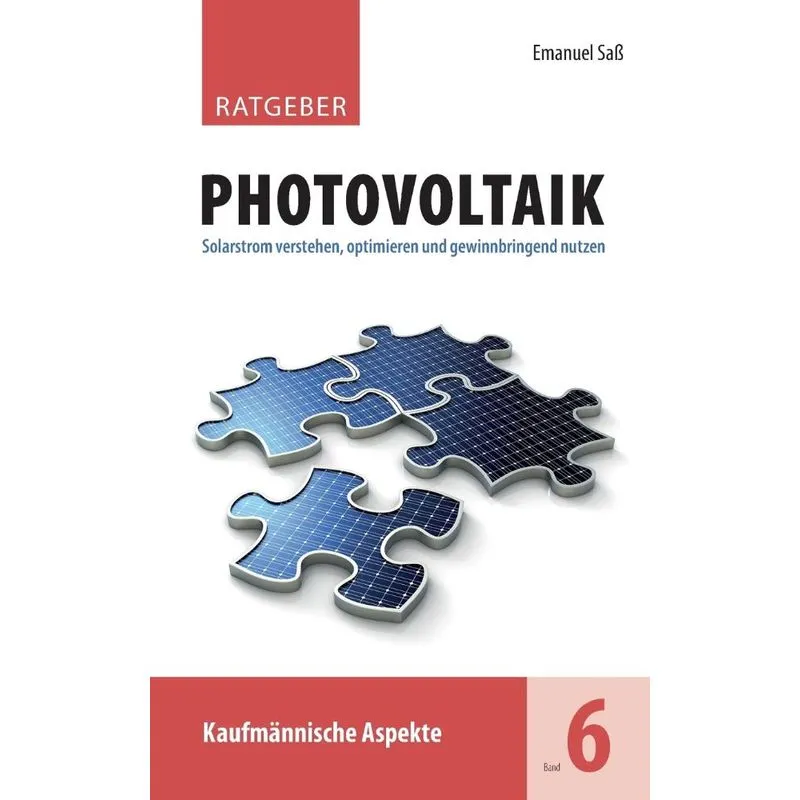 Ratgeber Photovoltaik, Band 6