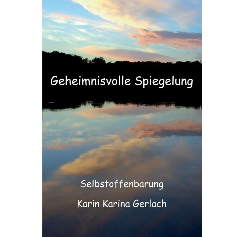 Geheimnisvolle Spiegelung