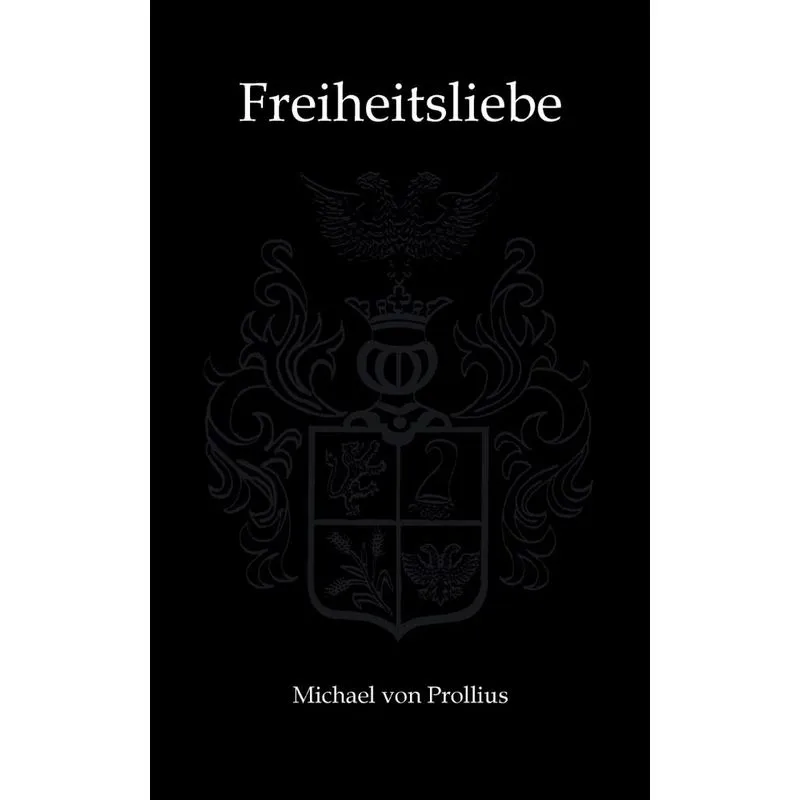 Freiheitsliebe