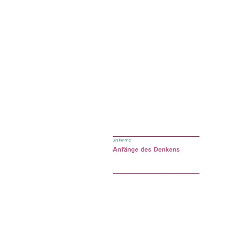 Anfänge des Denkens