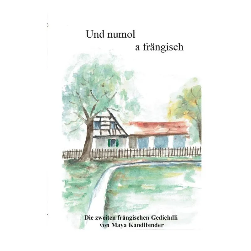 Und numol a frängisch