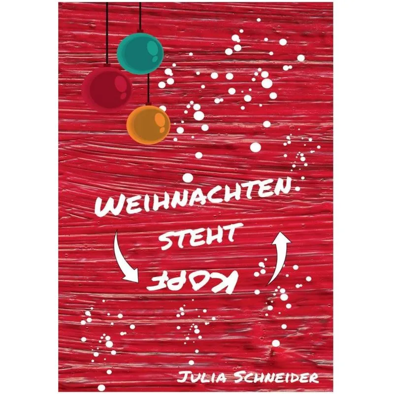 Weihnachten steht Kopf