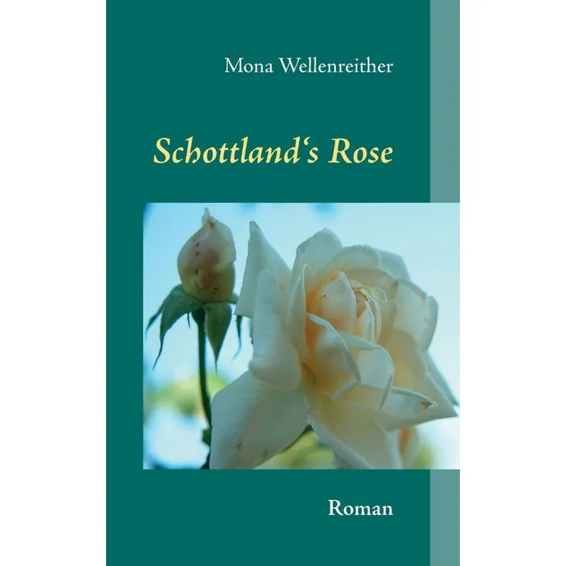 Schottlands Rose
