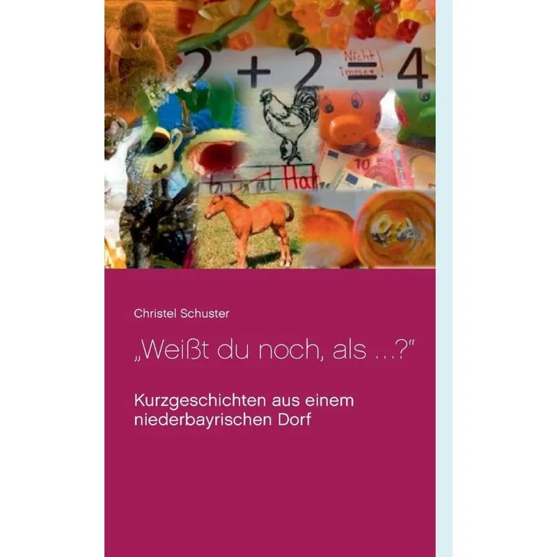 Weißt du noch, als ... ?