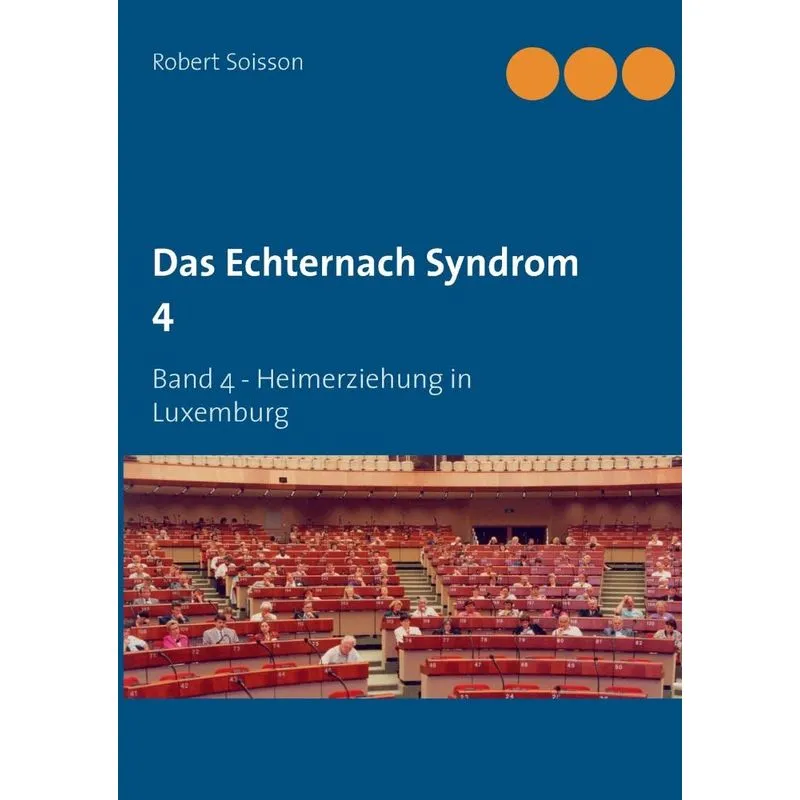 Das Echternach Syndrom 4
