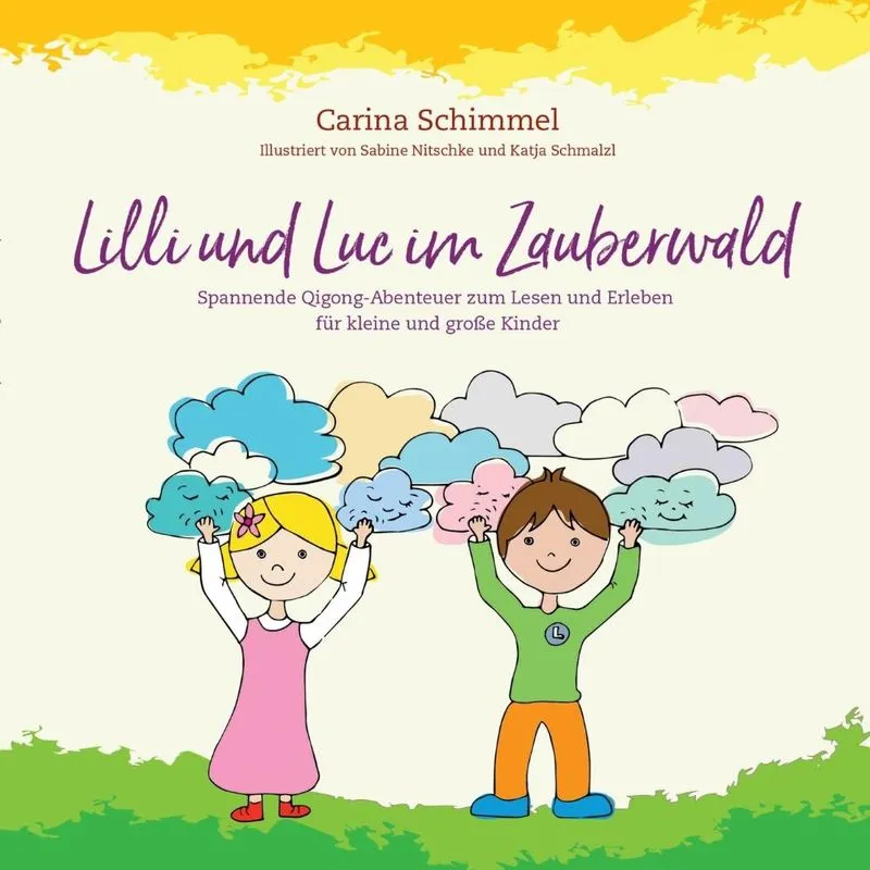 Lilli und Luc im Zauberwald
