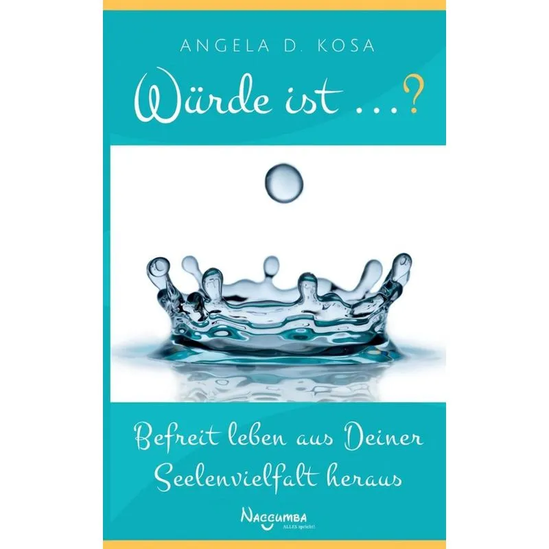 Würde ist ...?
