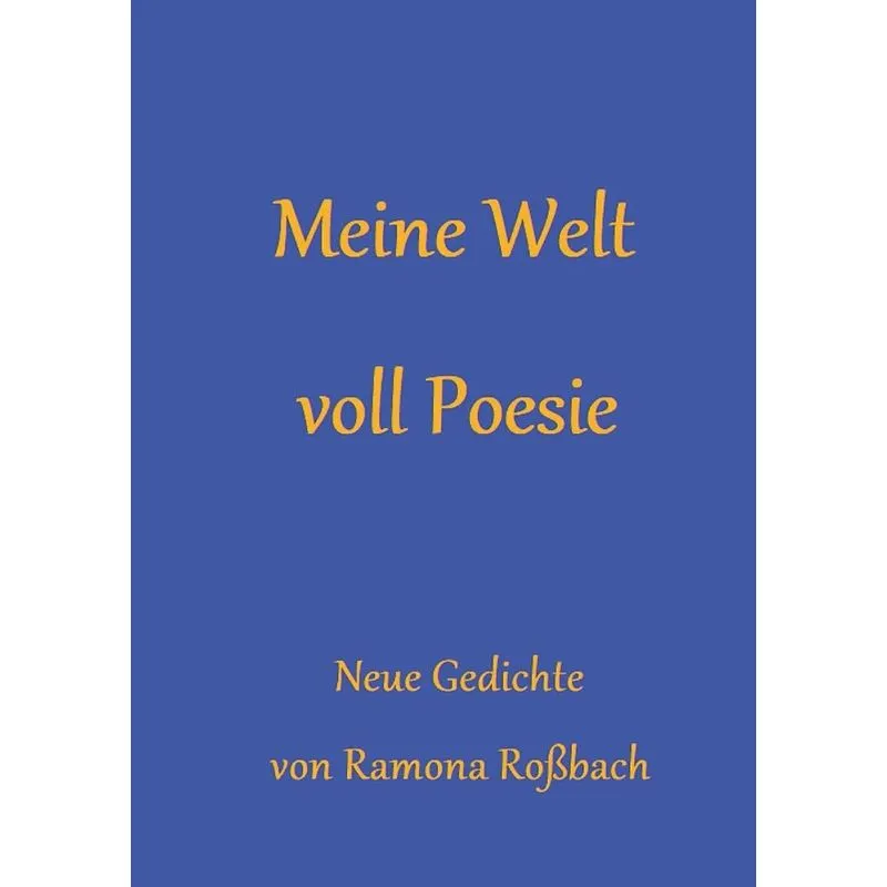 Meine Welt voll Poesie