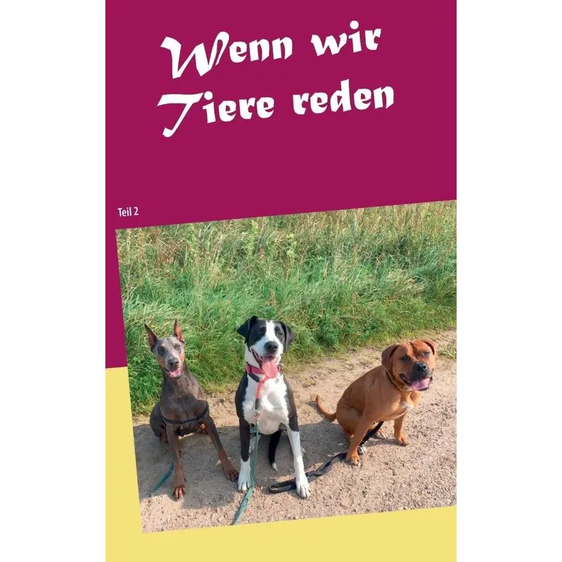 Wenn wir Tiere reden ...