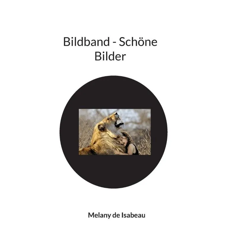 Bildband - Schöne Bilder