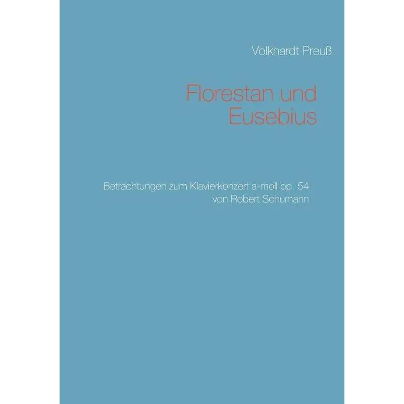 Florestan und Eusebius