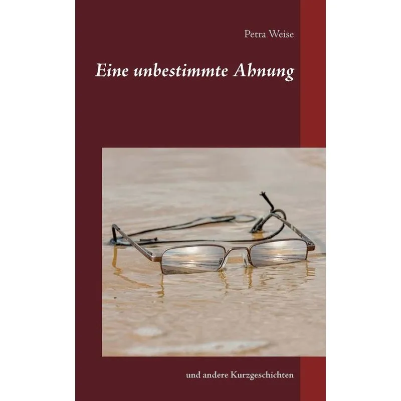 Eine unbestimmte Ahnung