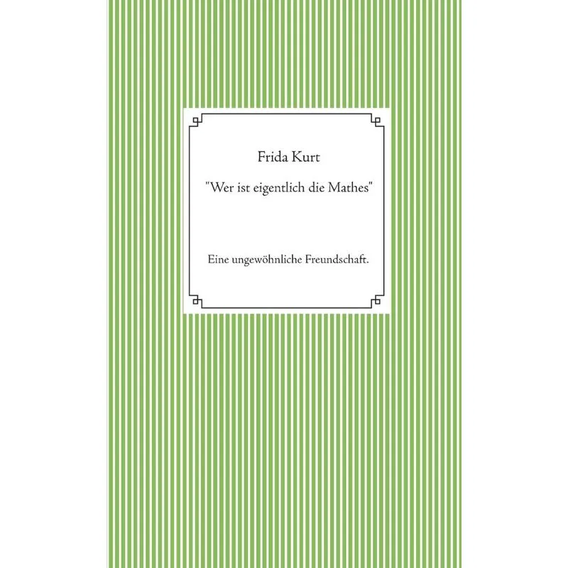 Wer ist eigentlich die Mathes