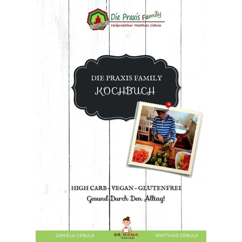 Die Praxis Family Kochbuch