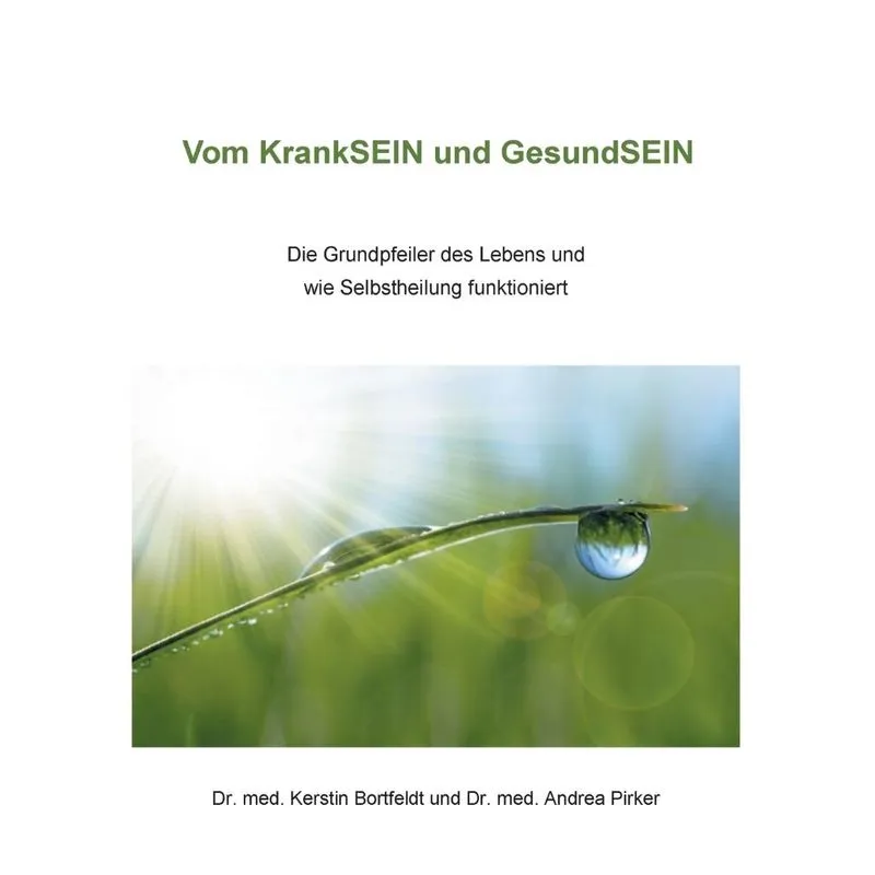 Vom Kranksein und Gesundsein