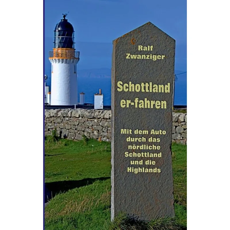 Schottland er-fahren