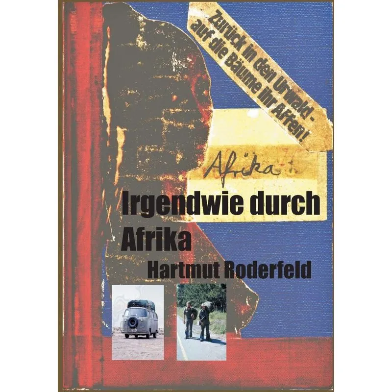 Irgendwie durch Afrika
