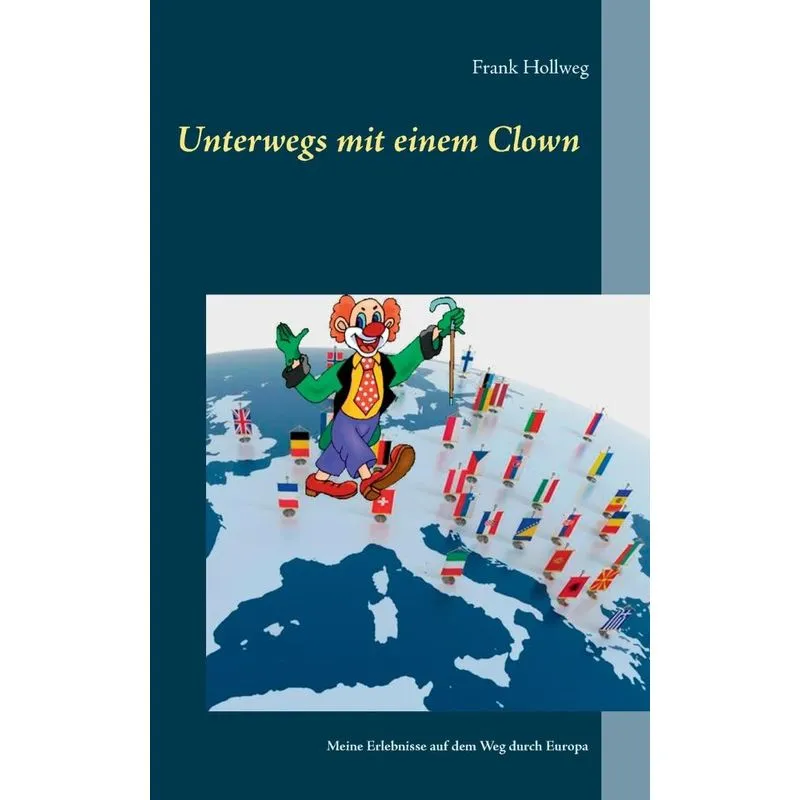 Unterwegs mit einem Clown