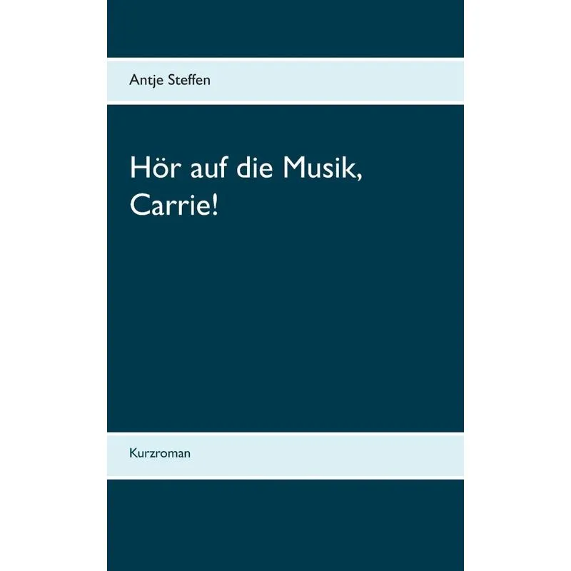 Hör auf die Musik, Carrie!