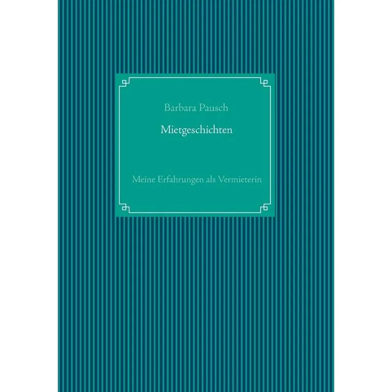 Mietgeschichten