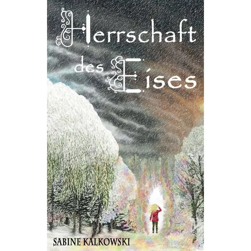 Herrschaft des Eises