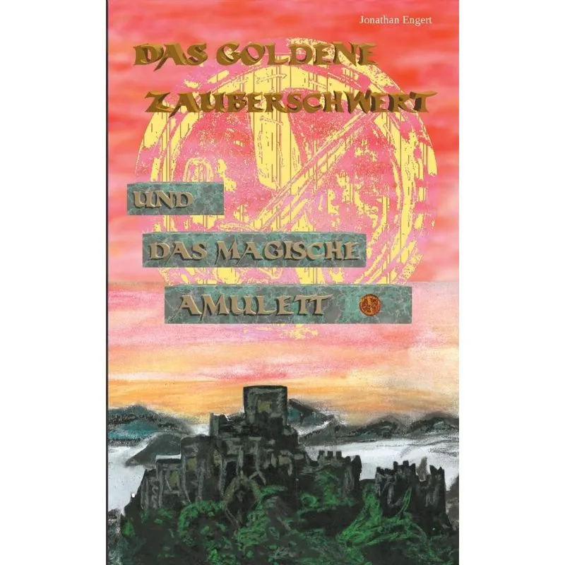 Das goldene Zauberschwert