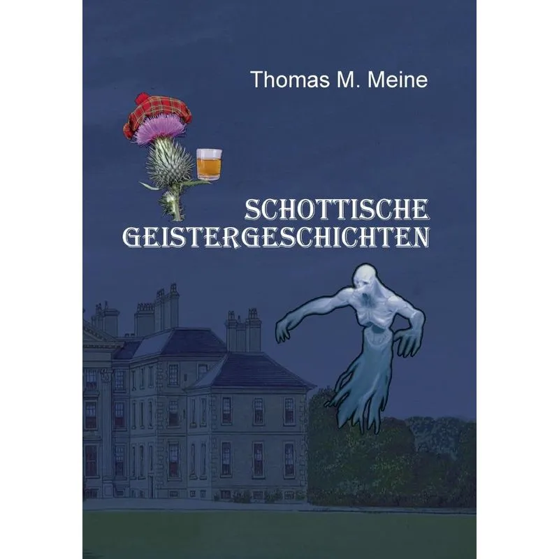 Schottische Geistergeschichten