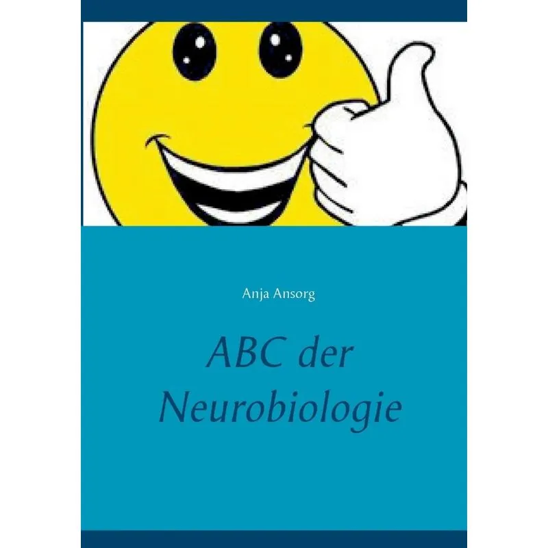 ABC der Neurobiologie