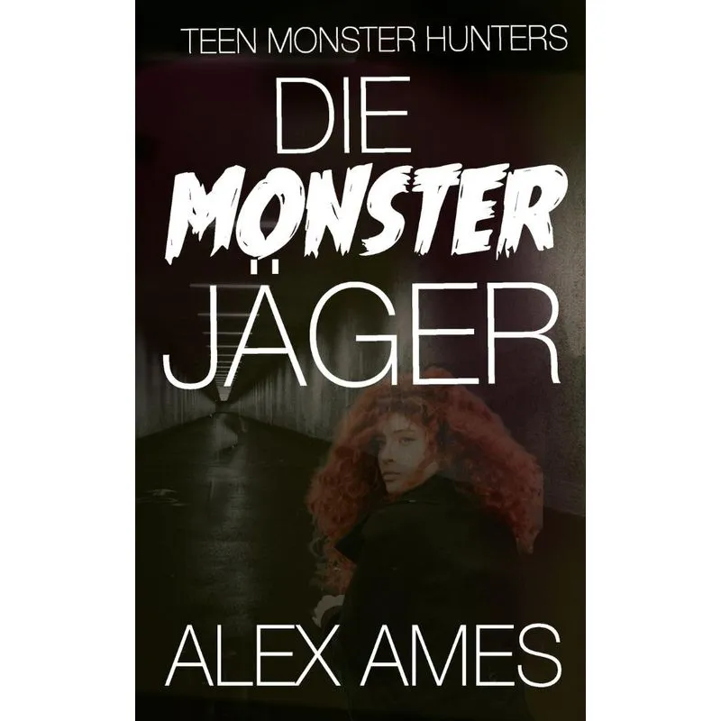 Die Monsterjäger