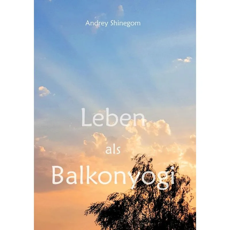 Leben als Balkonyogi