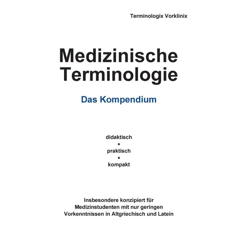 Medizinische Terminologie
