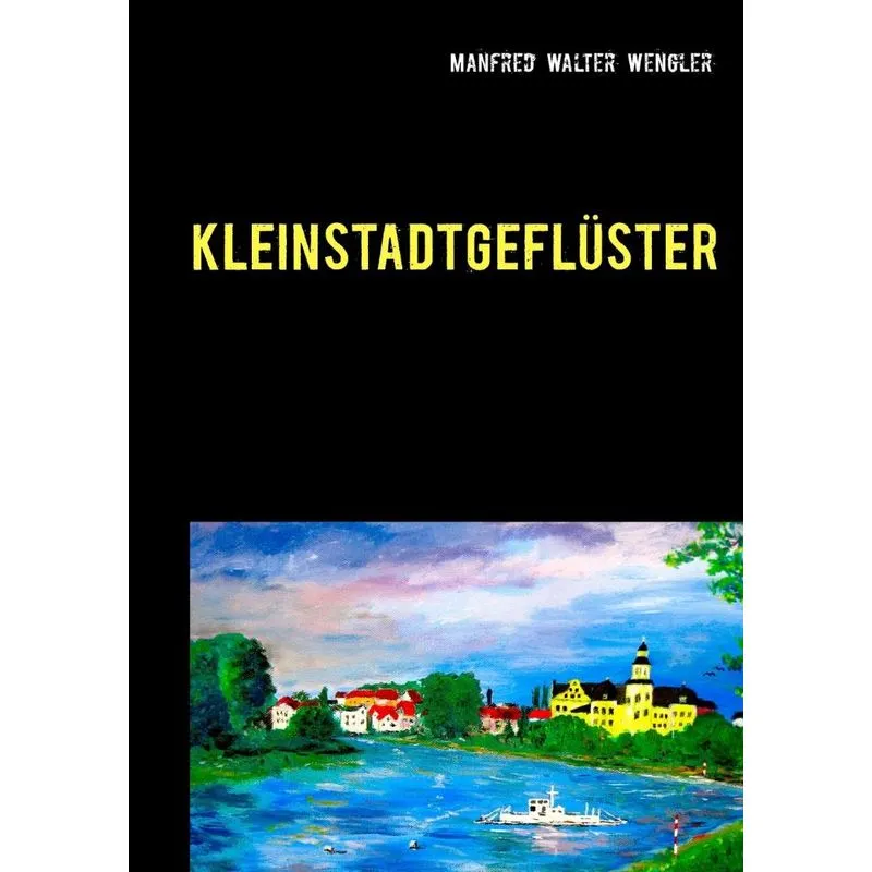 Kleinstadtgeflüster