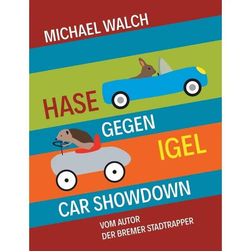 Hase gegen Igel - Car Showdown