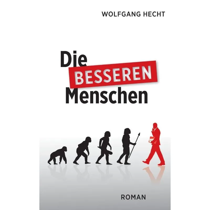 Die besseren Menschen